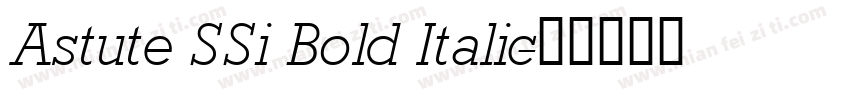 Astute SSi Bold Italic字体转换